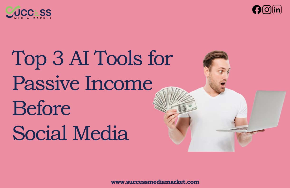 Top 3 AI Tools to Learn This Weekend for Passive Income Before Social Media Changes Everything