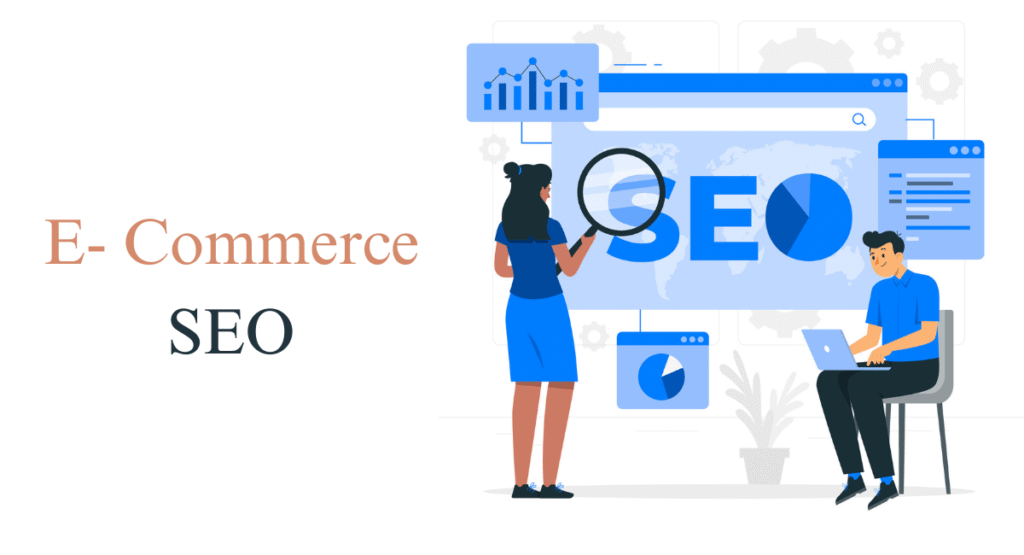 SEO For E-Commerce
