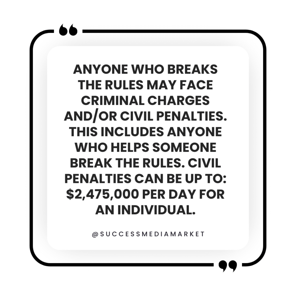 Anyone who breaks the rules may face criminal charges