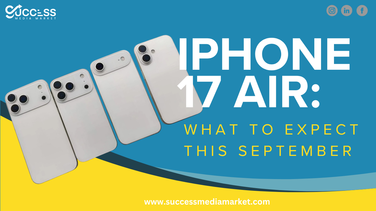 iPhone 17 Air What to Expect this September
